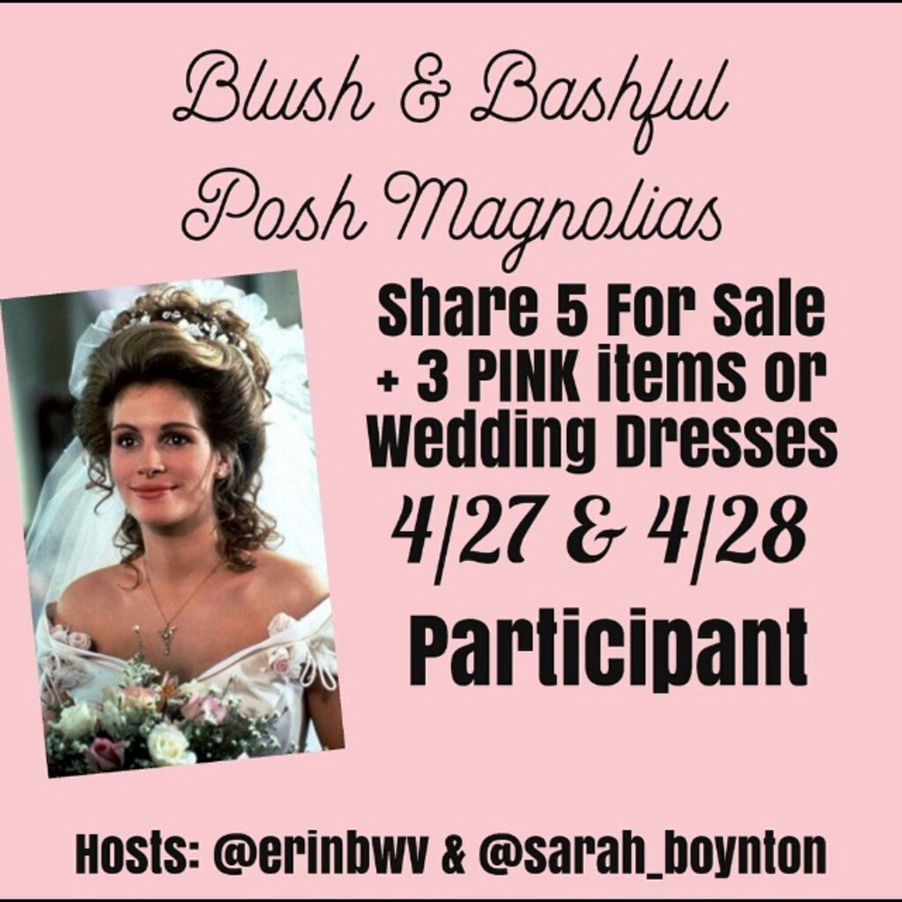 🎀POSH MAGNOLIAS~A Pink Share Event~🎀